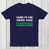 We Have Pi Chicluma T-Shirt