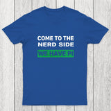 We Have Pi Chicluma T-Shirt