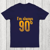 I'm Always Right Math Chicluma T-Shirt