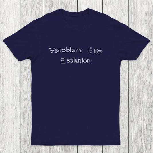 Life Problem Solution Chicluma T-Shirt
