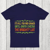 The Naughty List Chicluma T Shirt