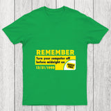 Remember 99 Chicluma T Shirt