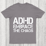Adhd Funny Quotes Chicluma T Shirt