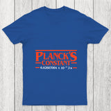 Planck Is Constant Chicluma T Shirt