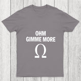 Ohm Gimme More Chicluma T Shirt