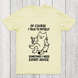I Talk To Myself Chicluma T Shirt