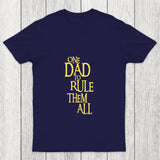 One Dad To Rule Them All Chicluma T Shirt