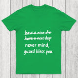 Never Mind Chicluma T Shirt