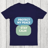 Protect My Peace Chicluma T Shirt