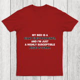 The Irresistible Pull Of The Bed Chicluma T Shirt