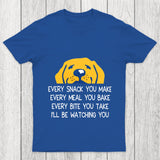 Every Snack You Make Chicluma T Shirt