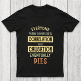 Correlation And Causation Chicluma T Shirt
