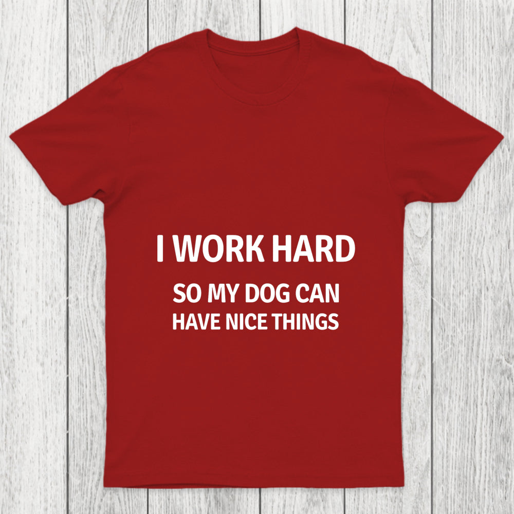 Work Hard Chicluma T Shirt