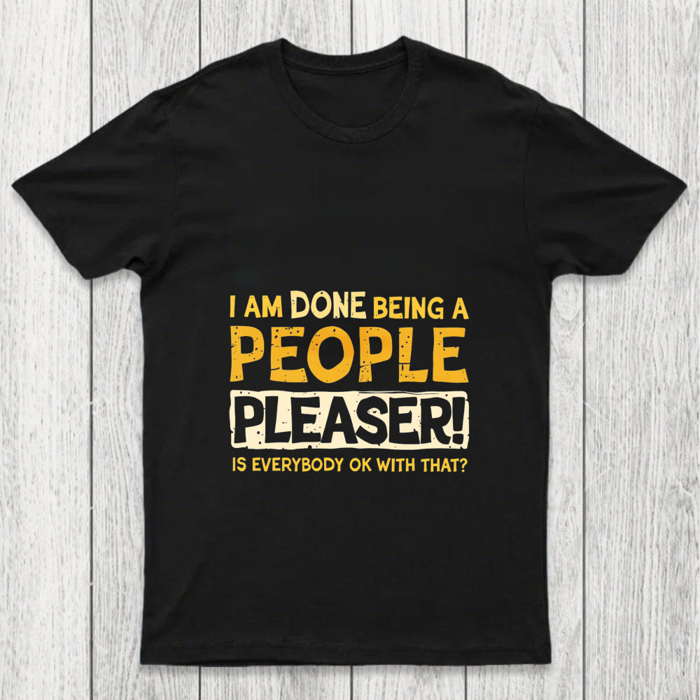 Still A People Pleaser Chicluma T Shirt