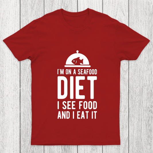 I'm On A Seafood Diet Chicluma T Shirt