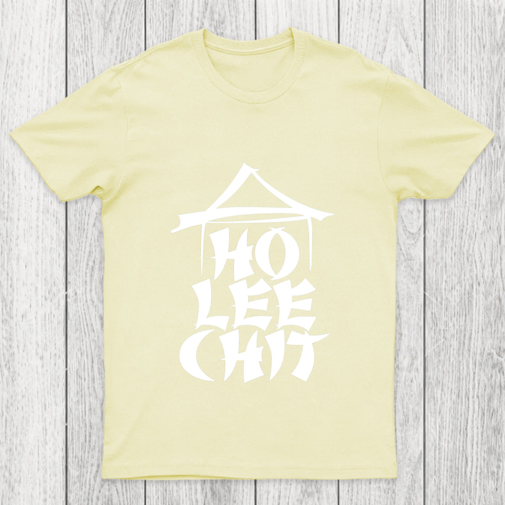 Ho Lee Chit Chicluma T Shirt
