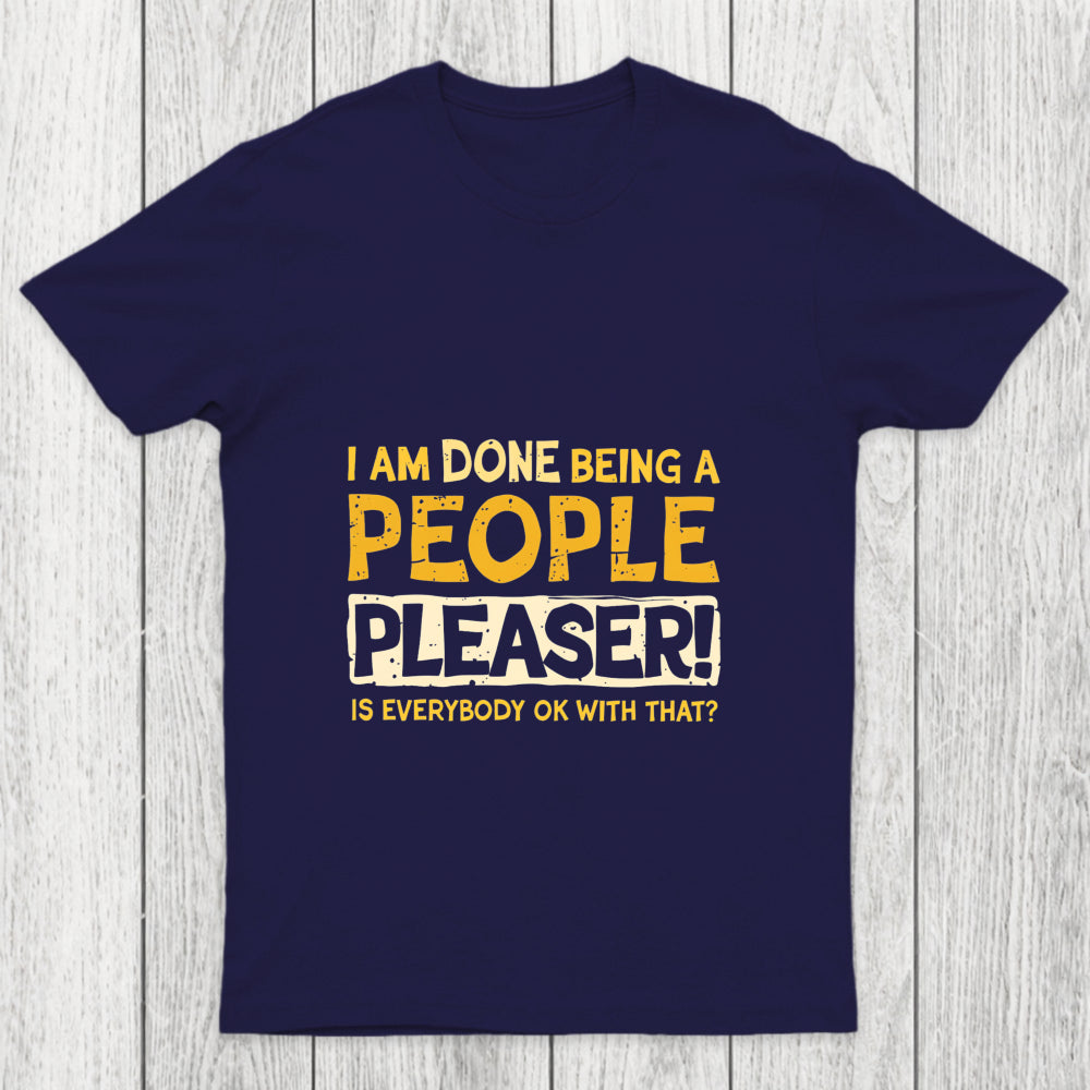 Still A People Pleaser Chicluma T Shirt
