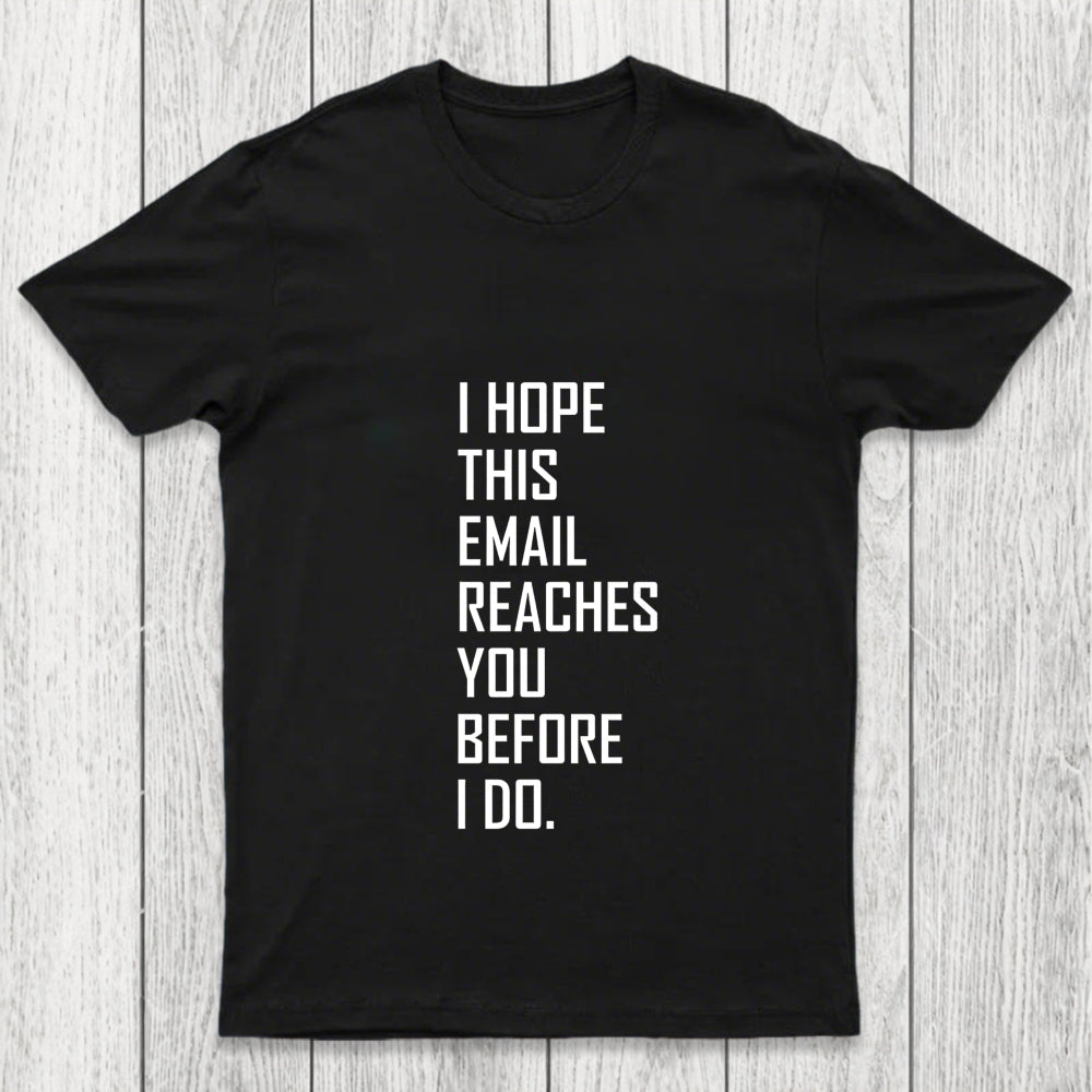 Threatening Email Chicluma T Shirt