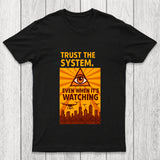 Trust The System Chicluma T Shirt
