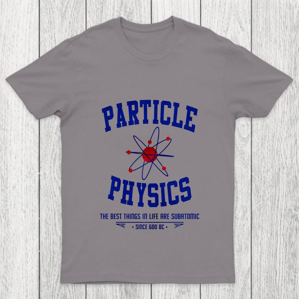 Particle Physics This Chicluma T Shirt