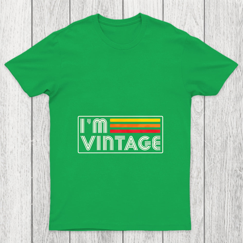 I'm Vintage Chicluma T Shirt