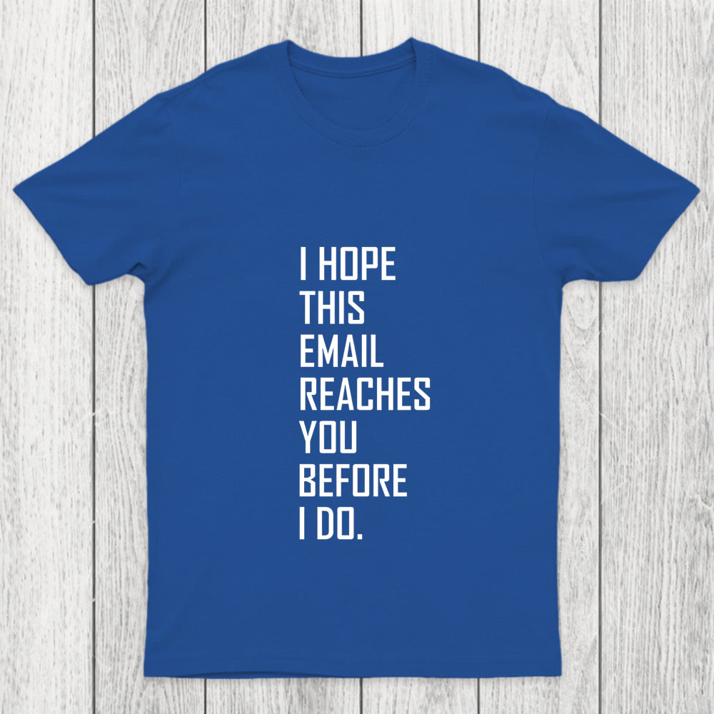 Threatening Email Chicluma T Shirt