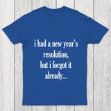 New Year'S Resolution Chicluma T Shirt