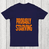 Probably Hungry Chicluma T Shirt