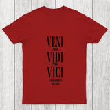 Veni Vidi Vici Chicluma T Shirt