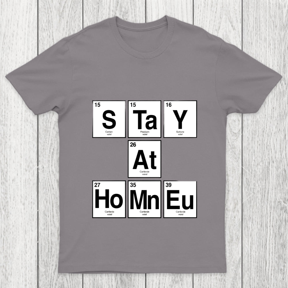 Periodic Stay At Home Chicluma T Shirt