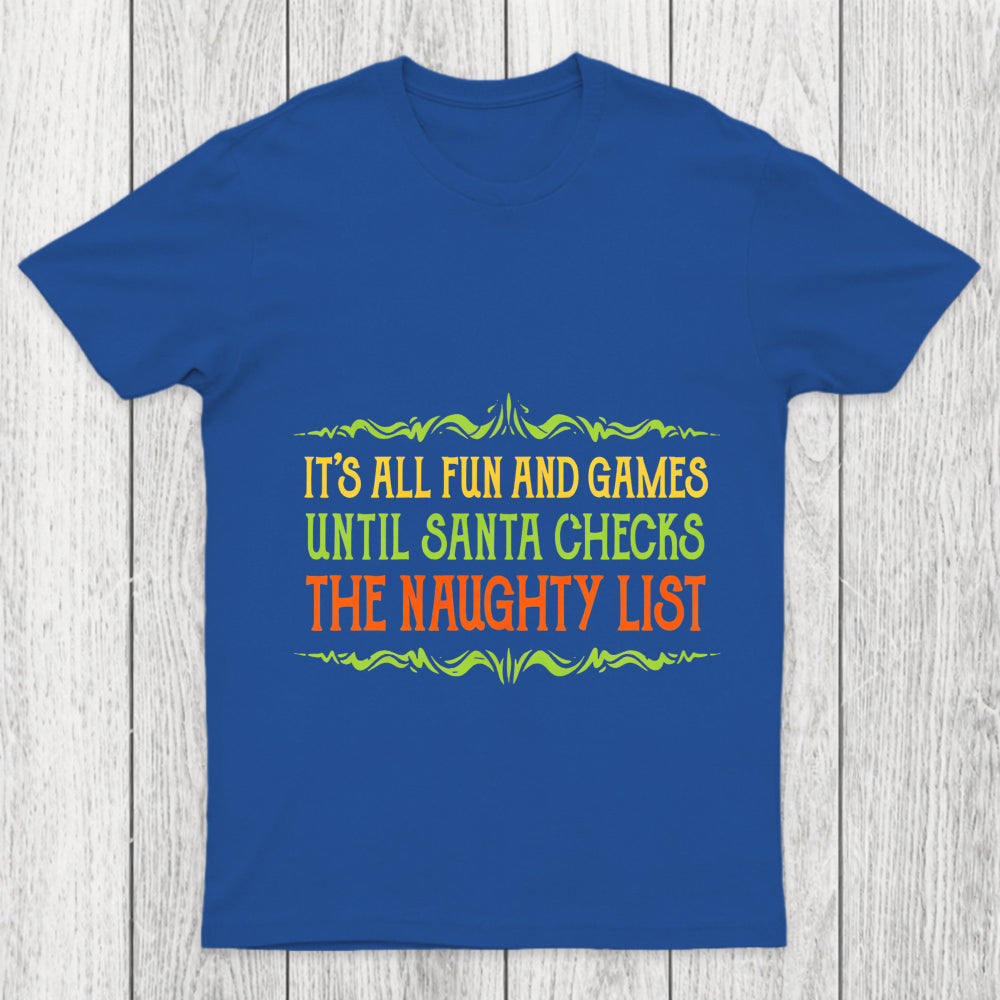 The Naughty List Chicluma T Shirt