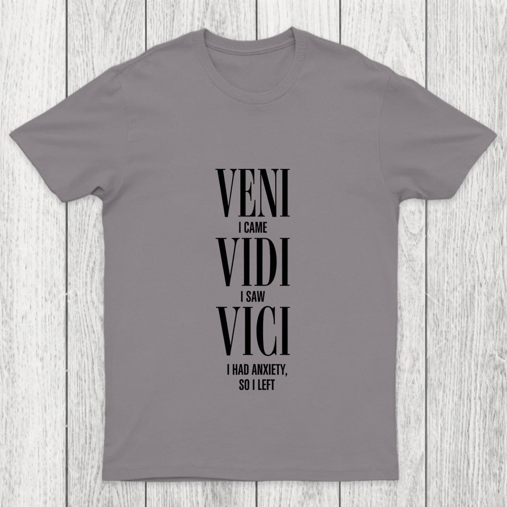 Veni Vidi Vici Chicluma T Shirt