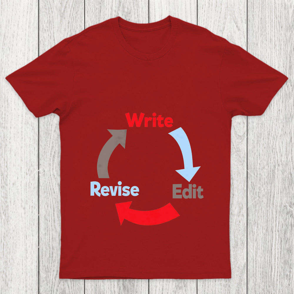 Write Edit Revise Repeat Chicluma T Shirt
