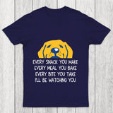 Every Snack You Make Chicluma T Shirt