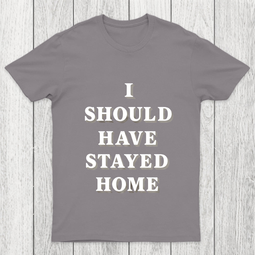 Stay Home Chicluma T Shirt