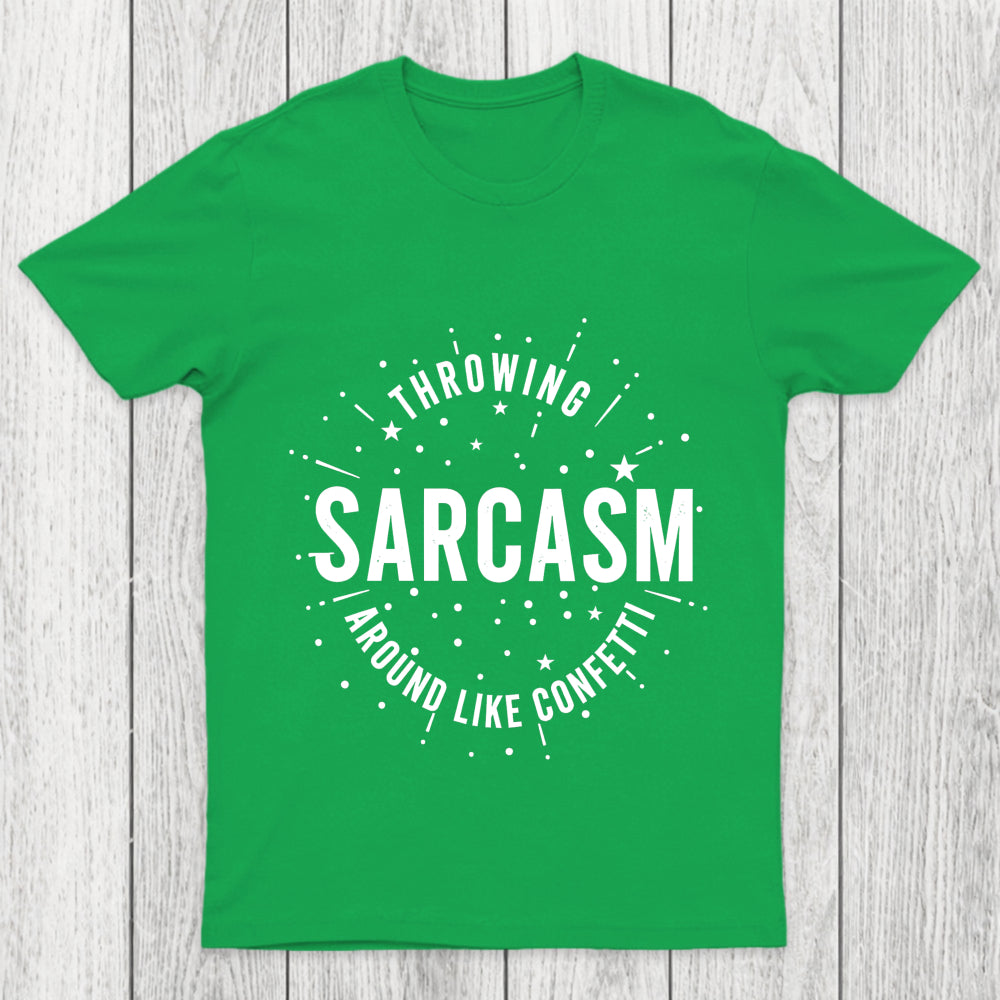 Throwing Sarcasm Chicluma T Shirt