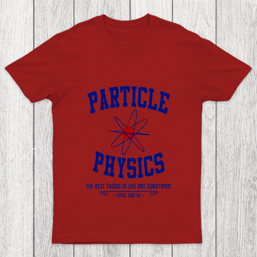 Particle Physics This Chicluma T Shirt