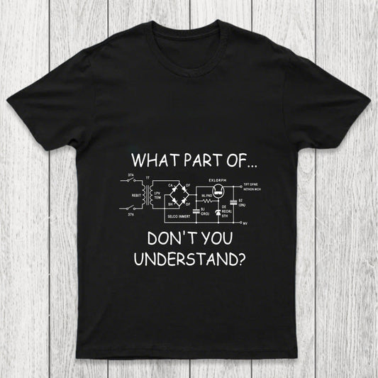 What Part Dont You Understand Chicluma T Shirt
