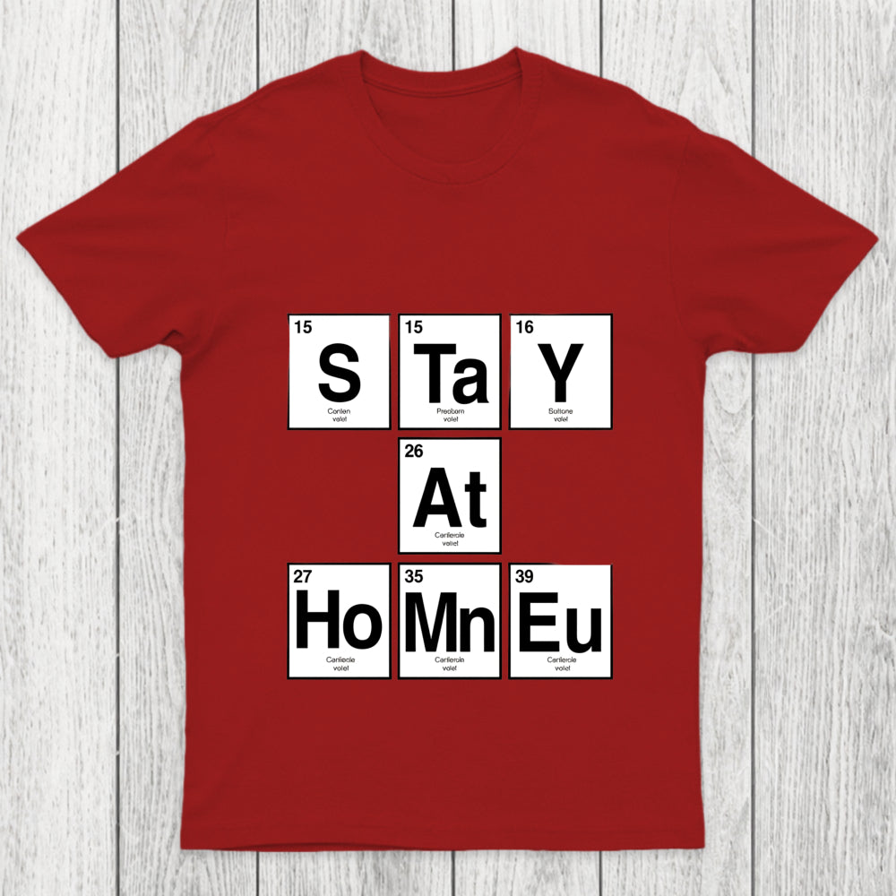 Periodic Stay At Home Chicluma T Shirt
