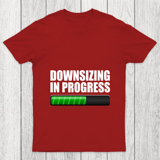 Downsizing In Progress Chicluma T Shirt