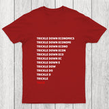 Trickle Down Economics Chicluma T Shirt