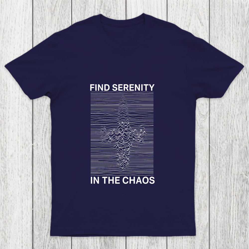 Serenity In Chaos Chicluma T Shirt