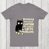 Latte Problems Chicluma T Shirt