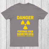 High Radiation Area Chicluma T Shirt