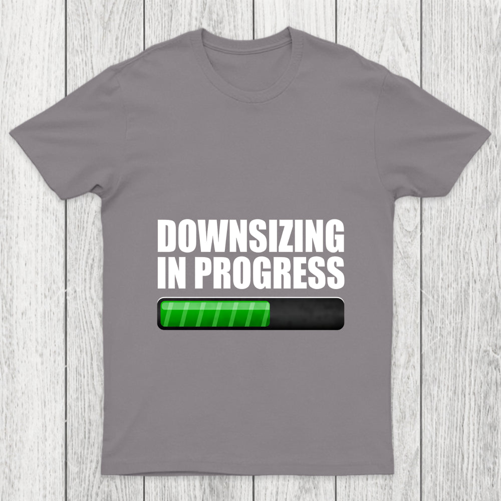 Downsizing In Progress Chicluma T Shirt