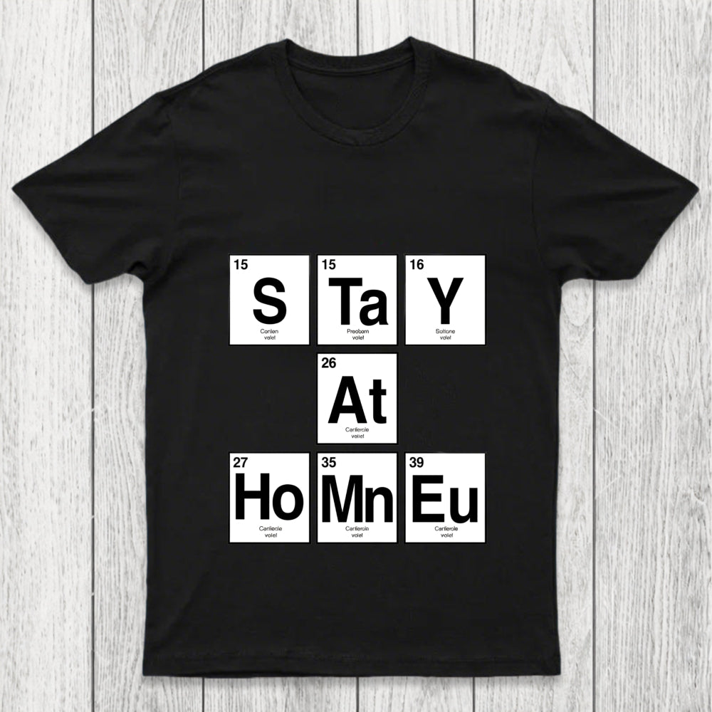 Periodic Stay At Home Chicluma T Shirt