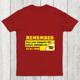 Remember 99 Chicluma T Shirt