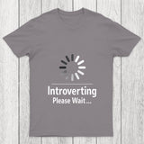 Introverting Loading Chicluma T Shirt