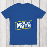 Lack Of Faith Chicluma T Shirt