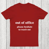 Out Of Office Chicluma T Shirt